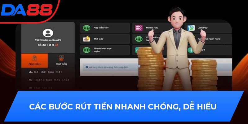 Các bước rút tiền nhanh chóng, dễ hiểu